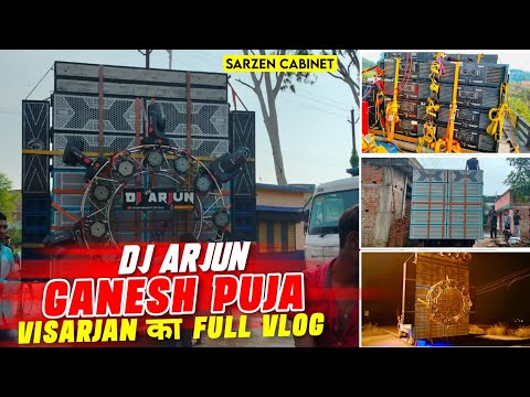 Dj Arjun Mahuda Dj SarZen Cabinet Ganpati Bappa Visarjan At Katras Full Vlog Testing And Loading//