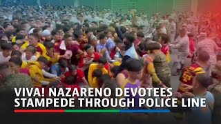 Viva! Nazareno devotees stampede through police line | ABS-CBN News