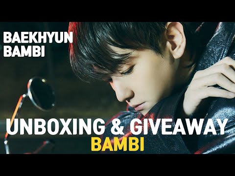 BAEKHYUN BAMBI Unboxing | Giveaway  3rd Solo Album 백현 밤비 언박싱 무료나눔 | KPOPMART