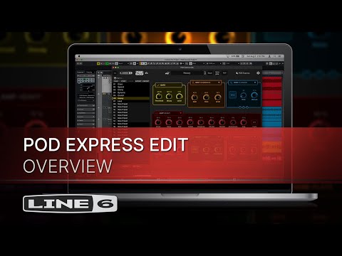 Line 6 | POD Express Edit | Overview