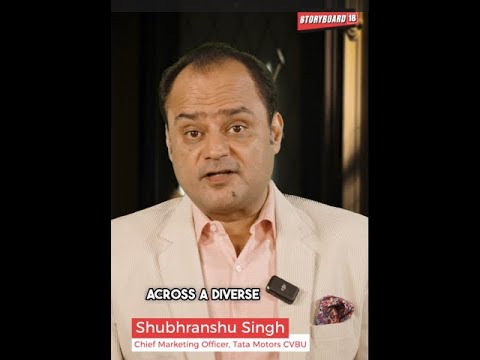 Tata Motors' Shubhranshu Singh on 'Success in Creative Advertising'