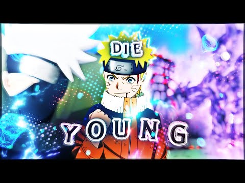 Naruto 20th Anniversary - Die Young [Edit/AMV] Quick!!