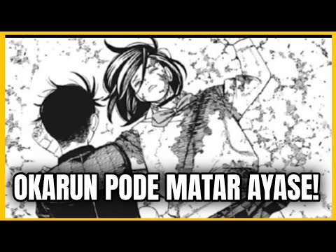 A MORTE DE MOMO AYASE NAS MÃOS DE OKARUN PODERIA ACONTECER? QUAL O MAIS FORTE?