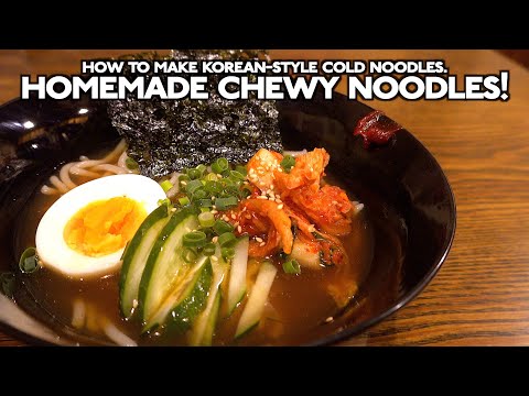 Homemade chewy noodles! How to make Korean-style cold noodles.