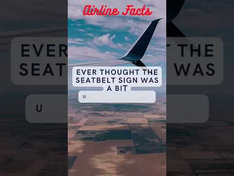 Ever thought if Seat belt sign is  bit unpredictable? #FlightFacts #Travelfacts #youtubeshorts