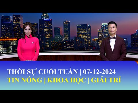 Thời Sự Cuối Tuần | 07/12/2024 | FULL🔴#saigontv #thoisucuoituan #thanhtam #minhchau