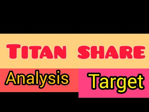 🔥Titan share latest news today | Titan share target | Titan share analysis | #titansharenews #titan