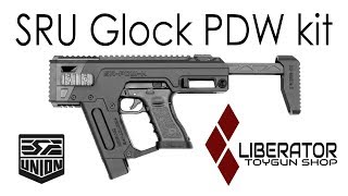 SRU Glock PDW kit