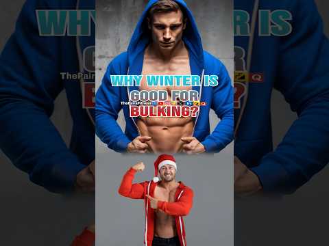 #shorts why winter is good for bulking💪🏻| #thepairafitness | #winterbulking | #bulking | #trending