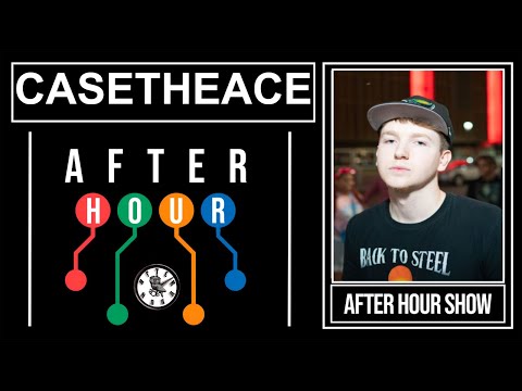 Casetheace - After hour show performance