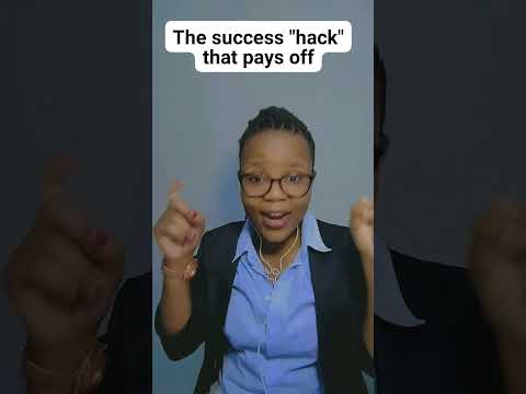 The success "hack" that works