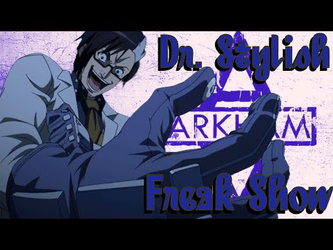 Dr. Stylish (AMV) - Freak Show