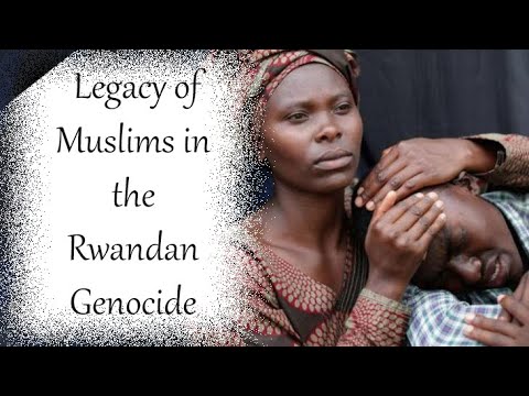 "Hope in the Midst of Horror: The Powerful Legacy of Muslims in the Rwandan Genocide"