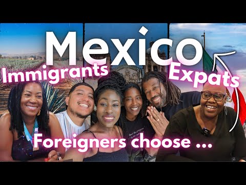 Immigrants, Expats and Explorers | Why We Moved To Mexico