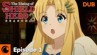 The Rising of the Shield Hero Season 2 Episode 1 English Dub | A New Roar