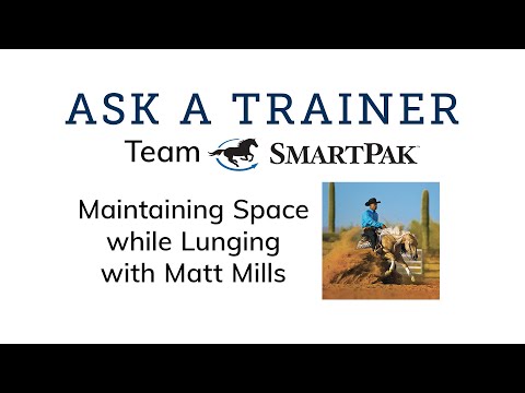 Ask a Trainer - Maintaining Space While Lunging with Team SmartPak Rider Matt Mills