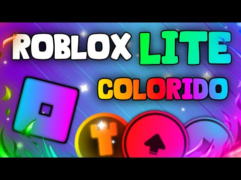 [ROBLOX LITE COLORIDO] ✅ SAIU NOVA VERSÃO DO ROBLOX LITE  COLORIDO PARA CELULARES FRACO!