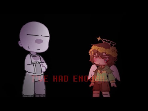 I've had enough. //Chara Dreemurr//