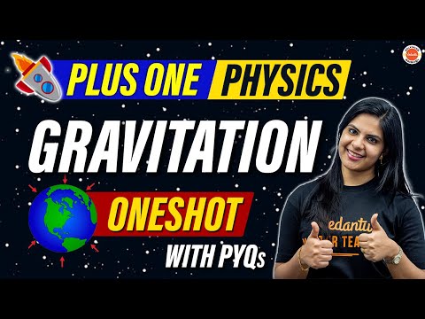 Gravitation  in Oneshot | PYQ'S | Plus One Physics | Lerin Ma'am