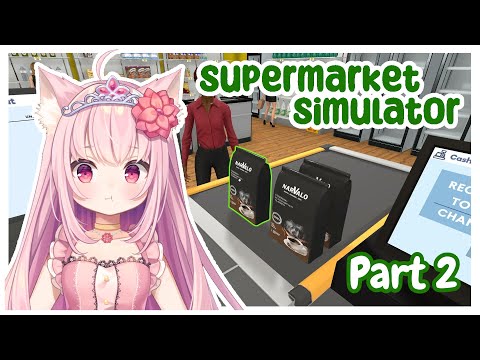 Growing my empire ♛Supermarket Simulator♛ [PART 2]