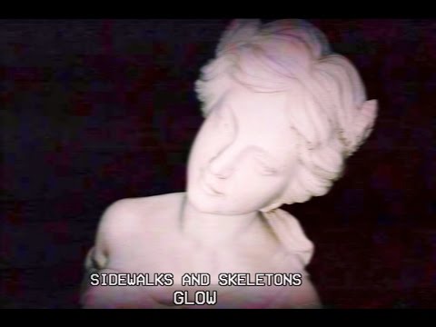 Sidewalks and Skeletons - GLOW