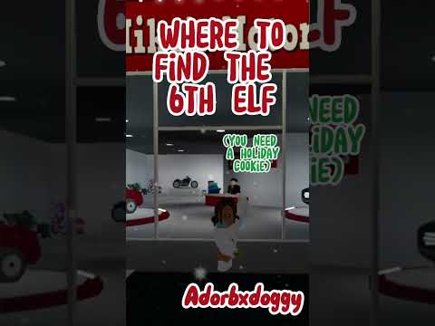 Where to find the 6th elf in bloxburg ~|| adorbxdoggy