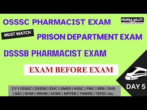 PHARMACIST EXAM PREPARATION | OSSSC | DSSSB | PRISON DEPARTMENT | SEPOY PHARMA | RRB | SSC ect.