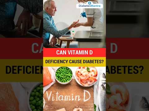 Can Vitamin D Deficiency Cause Diabetes?