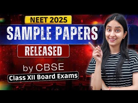 NEET 2025 Latest Update | CBSE Releases Sample Papers #neet #neet2025 #update