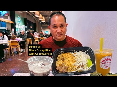 Delicious Pad Thai, Black Sticky Rice with Coconut🥥Milk, and Thai Tea with Mini Boba | Seattle, WA