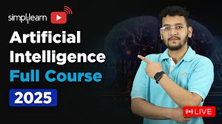 Artificial Intelligence Full Course | Artificial Intelligence Tutorial For Beginners | Simplilearn