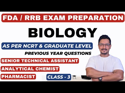 BIOLOGY / FDA & RRB EXAM PREPARATION / FDA EXAM PREPARATION 2024 / RAILWAY EXAM PREPARATION 2024