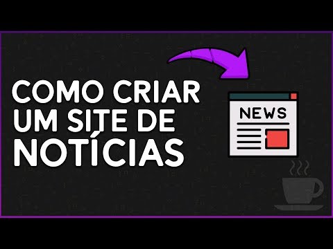 Como criar um site de NOTÍCIAS ‹ 2019 ›