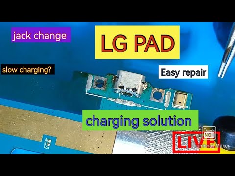 LG tab  charging problem