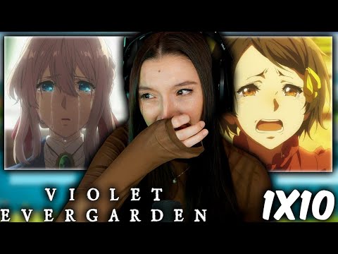 Violet Evergarden Episode 10 Reaction | FIRST TIME WATCHING