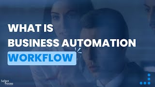 What is Business Automation Workflow (BAW)?