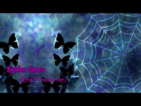 spider dance/スパイダーダンス(Riria P remix ver.)　#garageband