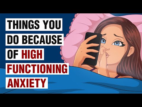 12 Things High Functioning Anxiety Makes You Do