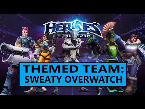 HotS: Themed Team: Sweaty Overwatchers