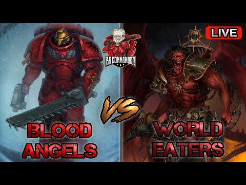 Blood Angels vs World Eaters! (Battle Report)