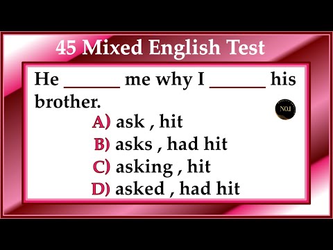 45 Grammar Tenses Test | Verb & Tenses mixed | English All Mixed Tenses Quiz | No.1 Quality English