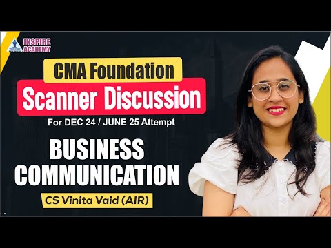 CMA Foundation Business Communication L 010 📚 | Scanner Series 📝 | By CS Vinita Vaid 🎯