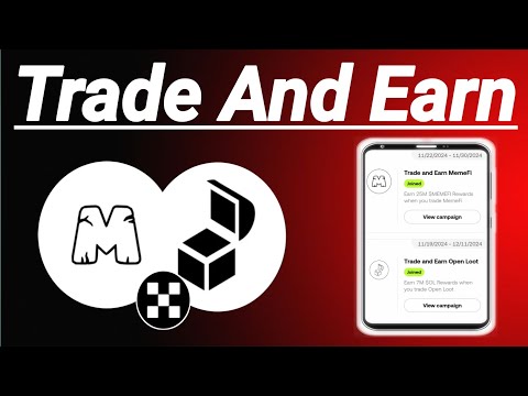 Trade And Earn Memefi Token || Trade And Earn Open Lot Token || OKX Exchange Free Earn 10$ to 50$