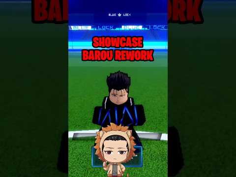 barou Rework Showcase BLUE lock rivals #bluelockrivals #bluelock #roblox #baroushouei #barou