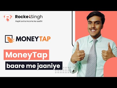 Learn about Money Tap | Rocket Singh app