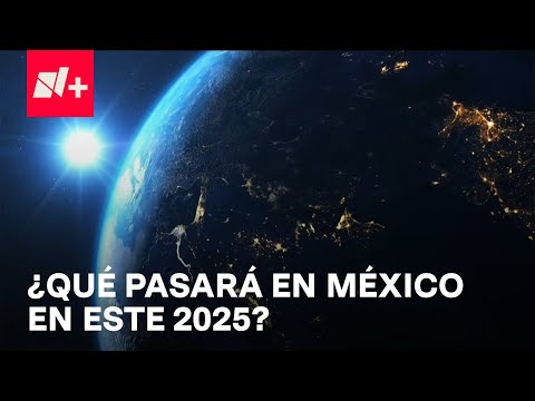 México en 2025: Estos son los eventos que no te puedes perder - En Punto