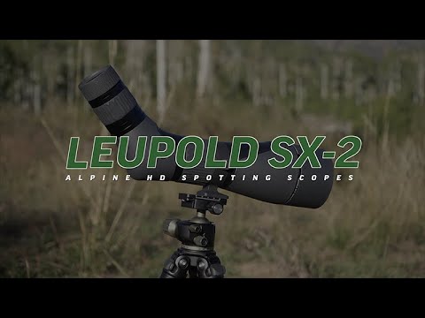 Review: Leupold SX-2 Alpine HD Spotting Scopes