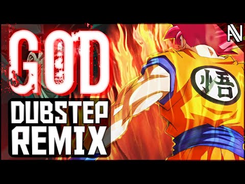 Super Saiyan God Goku!!!!「Dubstep Remix」|| Asli Nation || Lezbeepic