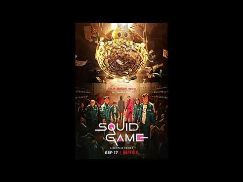 Squid Game (OST Netflix)- Игра в кальмара саундтреки