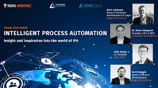 Live Webinar on IPA with Digital Workforce, Combined Intelligence and Edge Tech